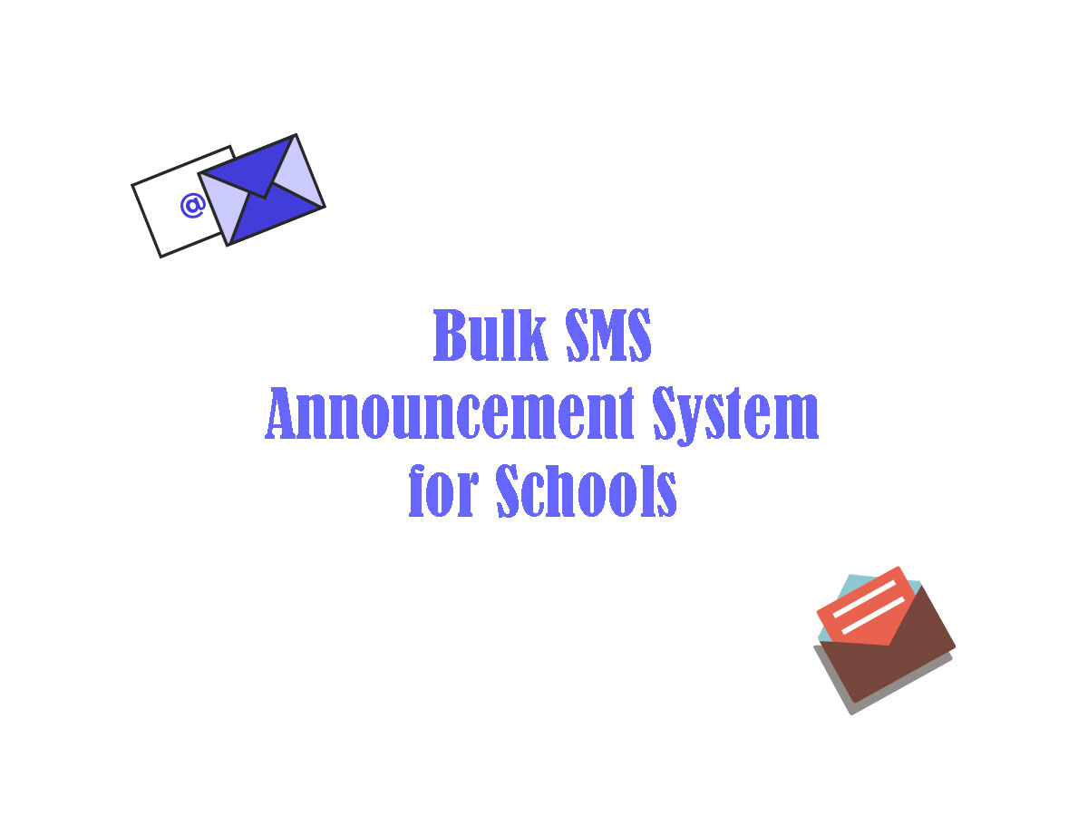 Bulk SMS School